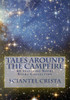 Tales Around The Campfire: An Inspiring Short Story Collection