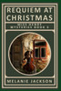 Requiem at Christmas: A Miss Henry Mystery