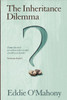 The Inheritance Dilemma
