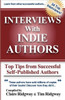Interviews with Indie Authors: Top Tips from Successful Self-Published Authors