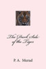 The Dark Side of the Tiger