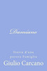 Damiano: Storia d'una povera Famiglia