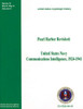 Pearl Harbor Revisited: United States Navy Communications Intelligence, 1924-1941