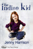 The Indigo Kid: Large Print Large Print