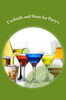 Cocktails and Shots for Party's