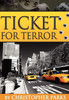Ticket for Terror