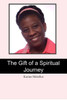 The Gift of a Spiritual Journey