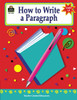 How To Write A Paragraph, Grades 6-8