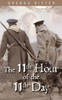 The 11th Hour of the 11th Day