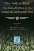 Clear, Hold & Build - The Role of Culture in the Creation of Local Security Forces