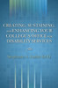 Creating, Sustaining, and Enhancing Your College's Office for Disability Services: N/A