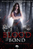 Blood Bond: Book 3, Dirty Blood series