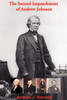 The Second Impeachment of Andrew Johnson