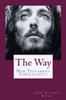 The Way: New Testament Christianity