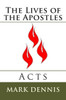The Lives of the Apostles: Acts