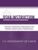 OSHA Instruction: Initial Training Program for OSHA Compliance Personnel