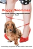 Doggy Dilemmas: The Animal Antics of Canine Psychologist Jo Wood