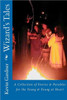 Wizard's Tales: A Collection of Stories & Parables for the Young & Young at Heart