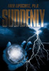Suddenly
