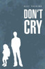 Don't Cry