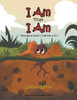 I Am That I Am: Said the Little Seed