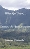 When God Says, ...: Answers To Your Prayers