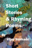 Short Stories and Rhyming Poems: For Children & Teenagers