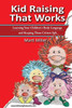 Kid Raising That Works: Learning Your Children's Body Language and Keeping Those Critters Safe