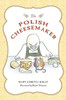 The Polish Cheesemaker