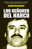 Los Se??Ores Del Narco / Narcoland (Spanish Edition)
