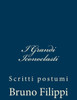 I Grandi Iconoclasti: Scritti postumi