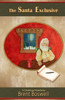 The Santa Exclusive: A Christmas Novella: A Christmas Novella