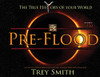 PreFlood: An Easy Journey Into the PreFlood World by Trey Smith (Paperback) (Preflood to Nimrod to Exodus)