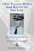 The Pacific War and Battle of Iwo Jima: Recollections & Essays: by a Seabee Lieutenant