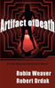Artifact of Death: A Cole Deacon Detective Novel