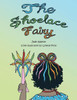 The Shoelace Fairy