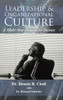 Leadership & Organizational Culture: A Multi-Step Program for Success