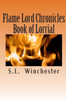Flame Lord Chronicles: Book of Lorrial