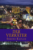 Der Verräter: Thriller