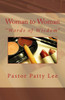 Woman to Woman: ""Words of Wisdom""