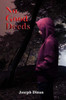 No Good Deeds