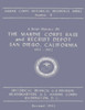 A Brief History of the Marine Corps Base and Recruit Depot: San Diego, California 1914-1962