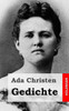 Gedichte: Lieder einer Verlorenen / Aus der Asche / Schatten / Aus der Tiefe