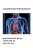 Vascular Biology For The Clinician