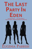 The Last Party in Eden