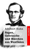 Sagen, GebrÃ¤uche und MÃ¤rchen aus Westfalen