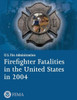 Firefighter Fatalities in the United States in 2004