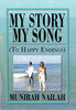 My Story My Song (to Happy Endings): To Happy Endings