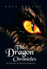 The Dragon Chronicles: The Early Years and the Early Middle Years