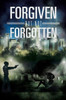 Forgiven But Not Forgotten